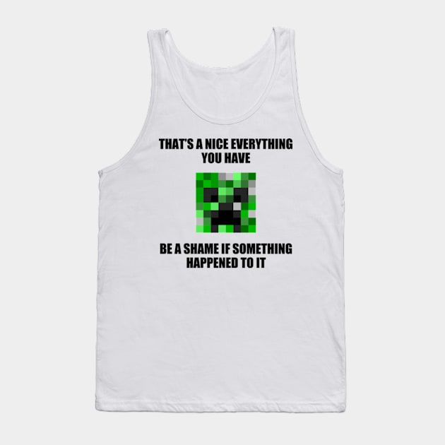 CREEPER MEME Tank Top by Ajiw